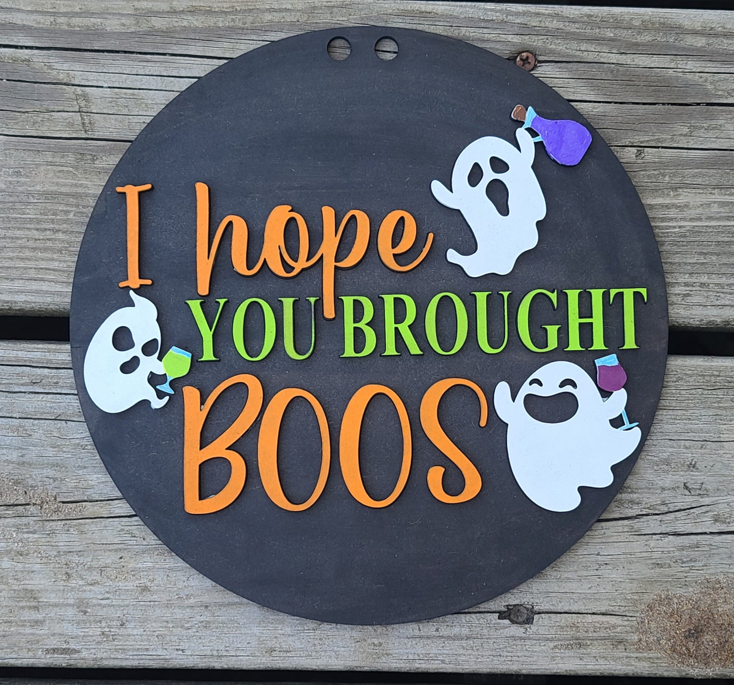 I Hope You Brought Boos Door Hanger