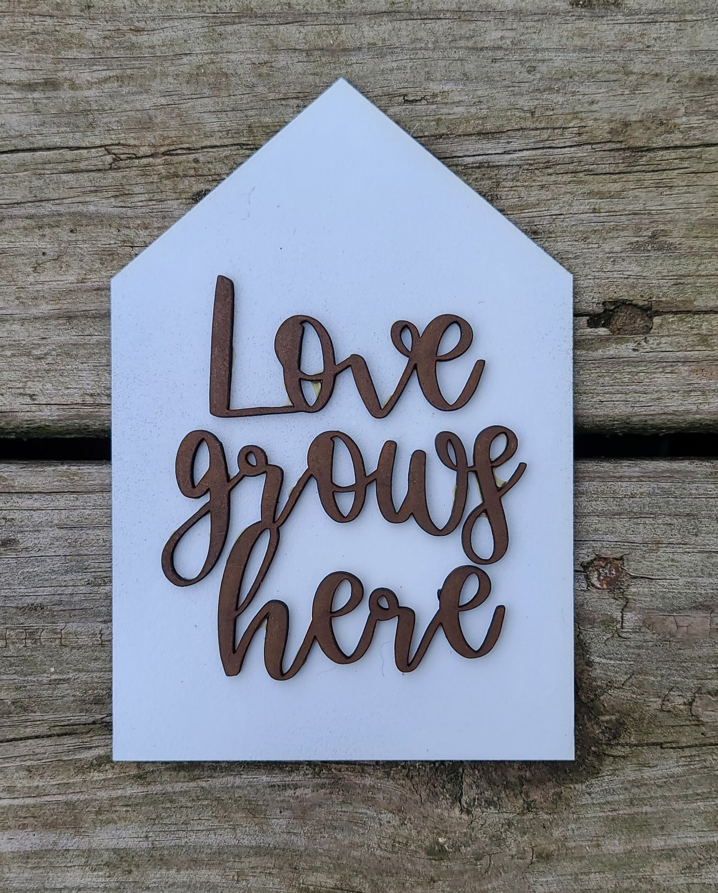 Love Grows Here Small sign