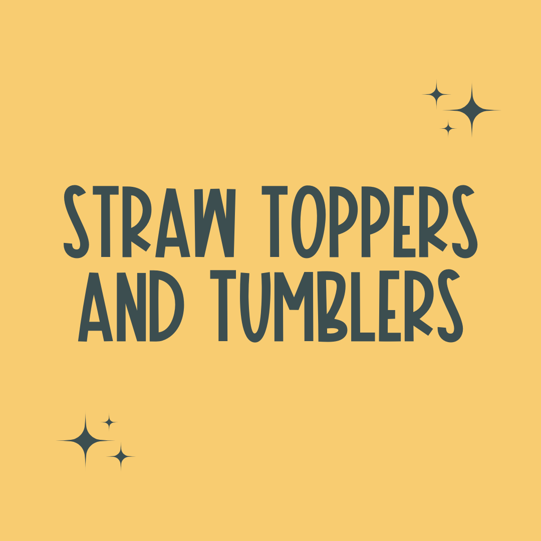 Straw Toppers & Tumblers