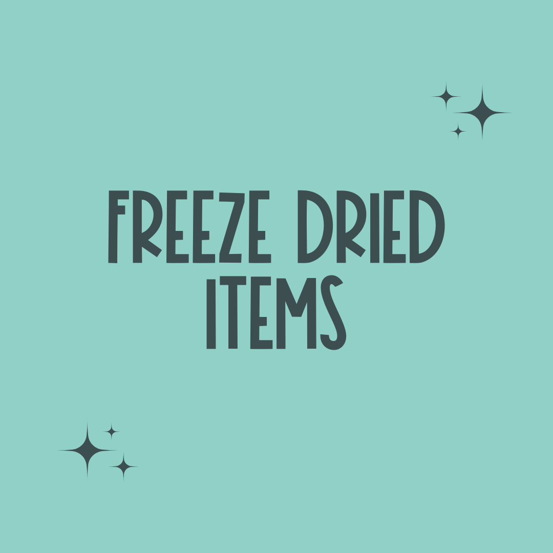 Freeze Dried Items