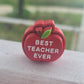 3d Printed Best Teacher Ever Clicker