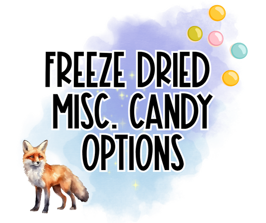 Freeze Dried Misc. Candy