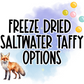Freeze Dried Saltwater Taffy