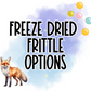 Freeze Dried Frittles