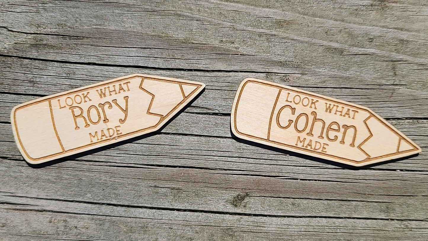 Look What I made Pencil Magnet