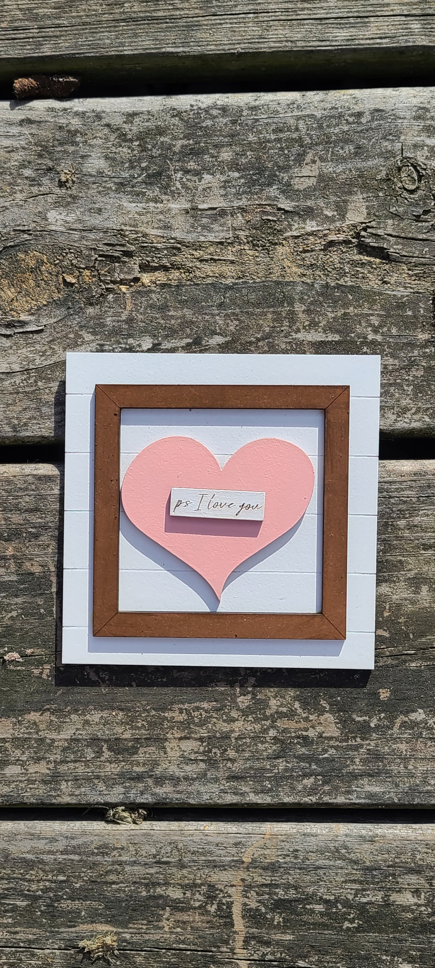 P.S. I love you small sign
