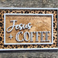 Jesus and Coffee Sign