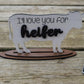 I'll Love You for Heifer Tiered Tray Set